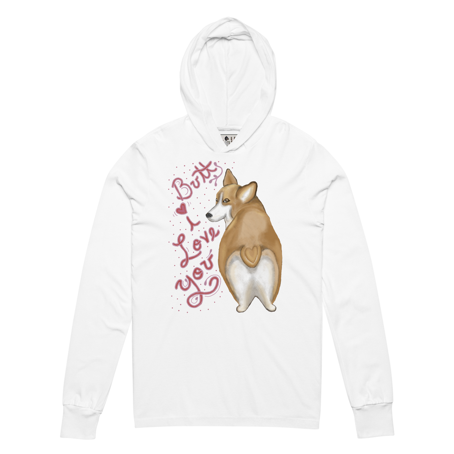 Butt I Love You - Hooded long-sleeve tee