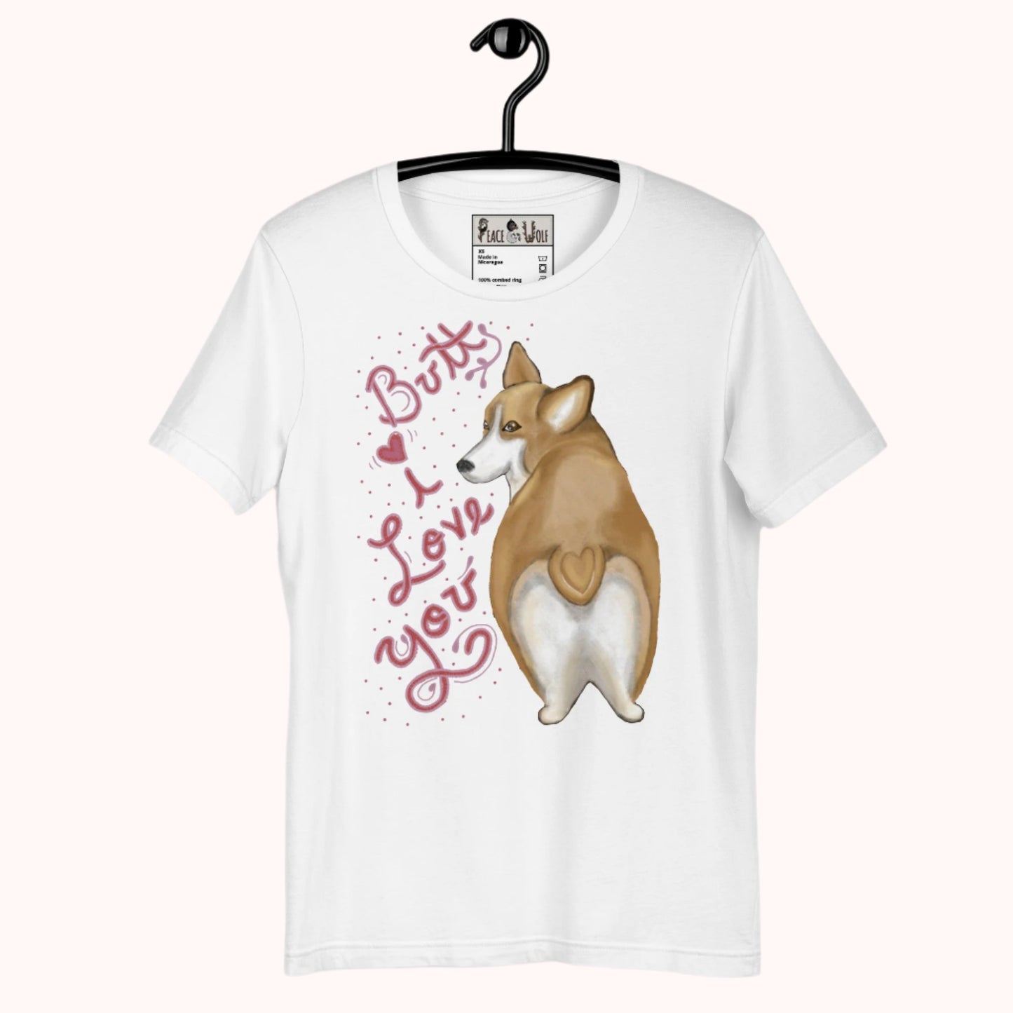 Butt I Love You - Classic Comfy Tee