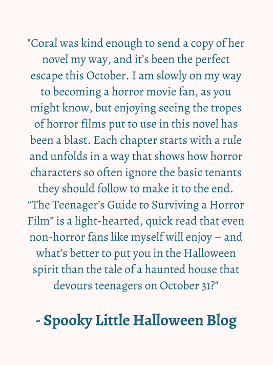 The Teenager's Guide to Surviving a Horror Film by Coral Isabella Aurora - Paperback