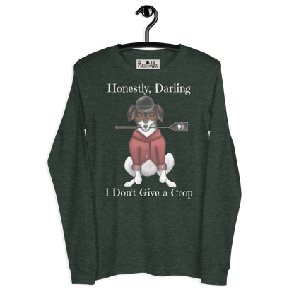 I Don't Give a Crop - Soft Long Sleeve Tee