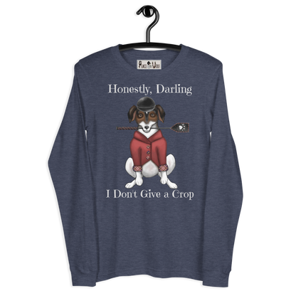 I Don't Give a Crop - Soft Long Sleeve Tee
