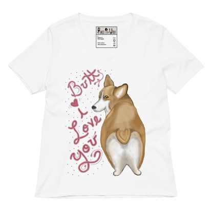 Butt I Love You - Women’s - Relaxed Super Soft V-neck T-shirt