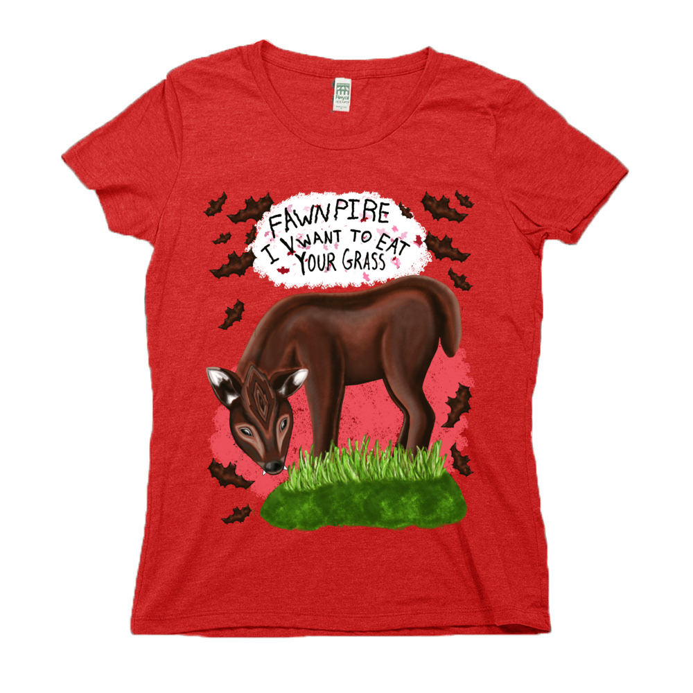 Fawnpire "I Vwant your Grass" - Women's - Organic & Recycled USA Made T-shirt