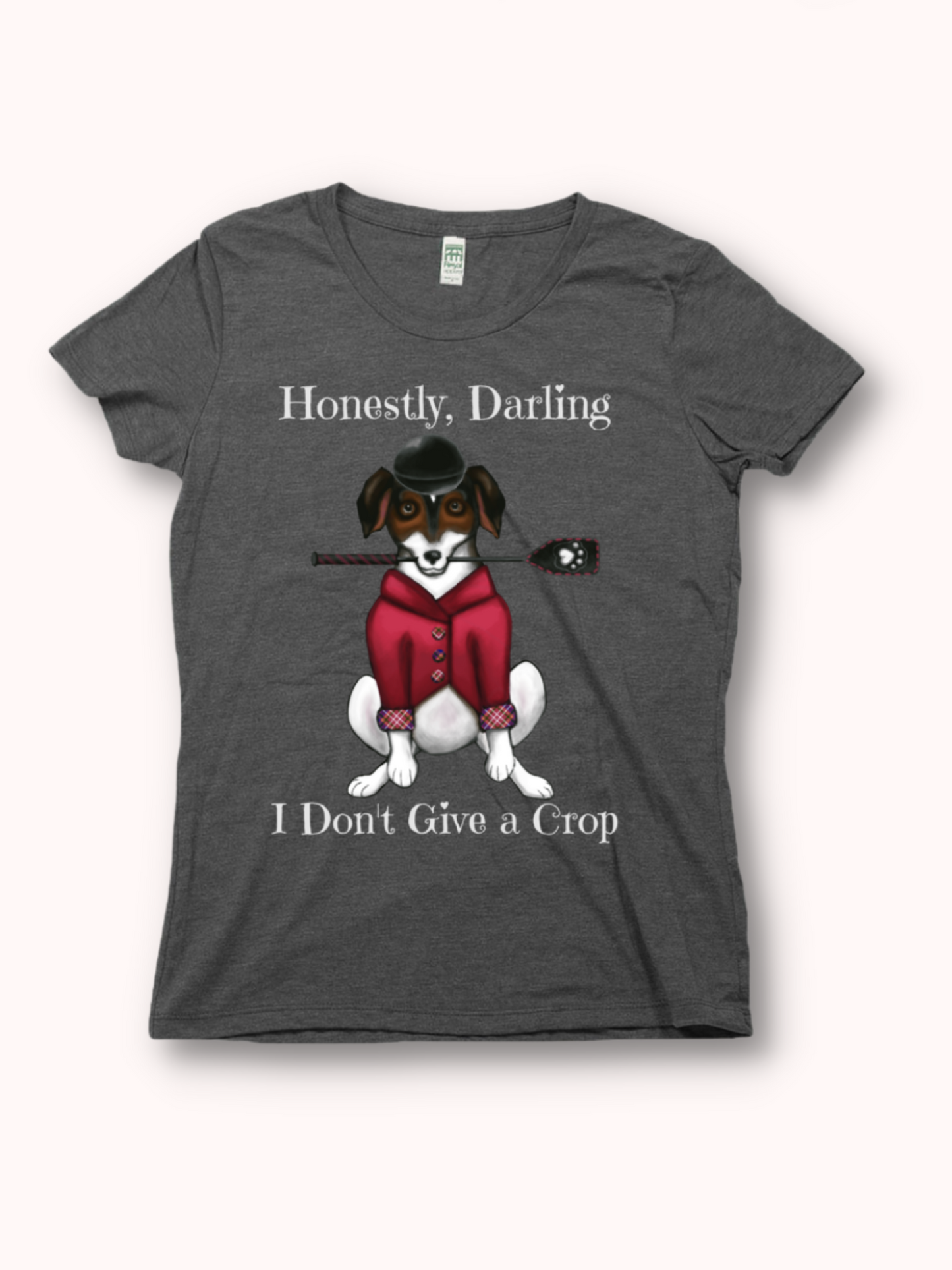 I Don't Give a Crop - Women's - USA Made Organic Recycled T-shirt