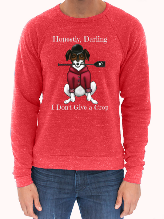 I Don't Give a Crop - Unisex - USA Made Triblend Sweatshirt